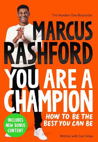 You are a Champion – Marcus Rashford